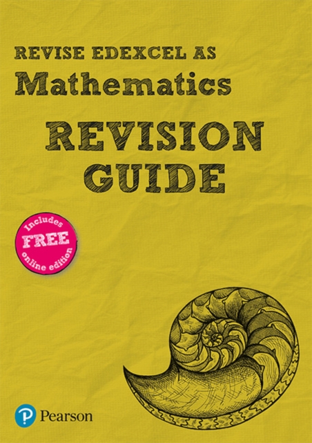 Revise Edexcel AS Mathematics Revision Guide