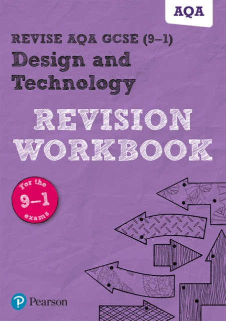Pearson REVISE AQA GCSE Design & Technology Revision Workbook - 2023 and 2024 exams