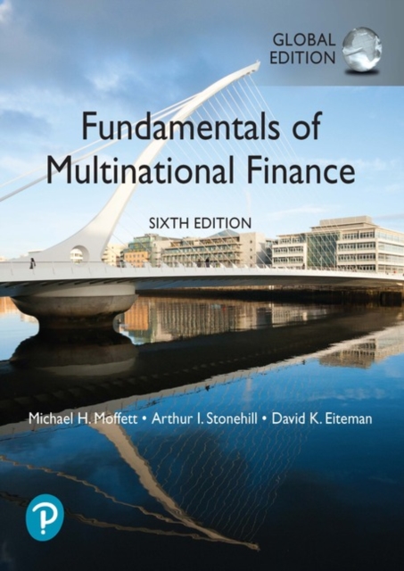 Fundamentals of Multinational Finance plus Pearson MyLab Finance with Pearson eText, Global Edition