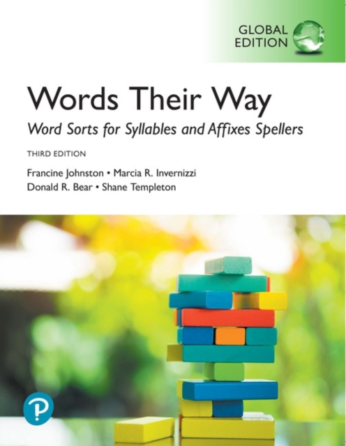 Words Their Way: Word Sorts for Syllables and Affixes Spellers, Global Edition