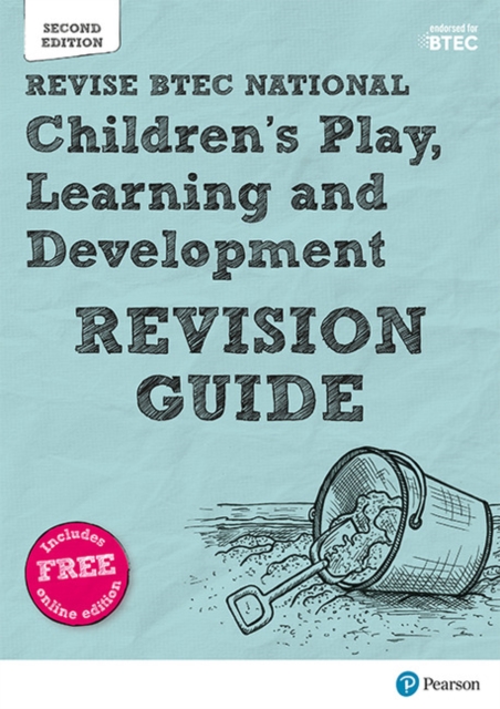 Pearson REVISE BTEC National Children's Play, Learning and Development Revision Guide
