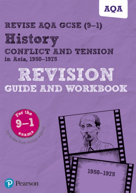 Revise AQA GCSE (9-1) History Conflict and tension in Asia, 1950-1975 Revision Guide and Workbook