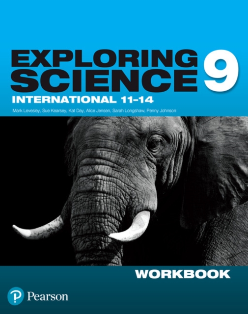 Exploring Science International Year 9 Workbook.