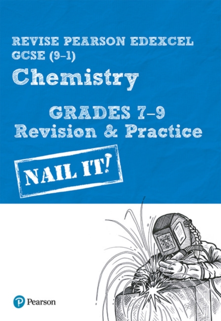 Revise Pearson Edexcel GCSE (9-1) Chemistry Grades 7-9 Revision & Practice