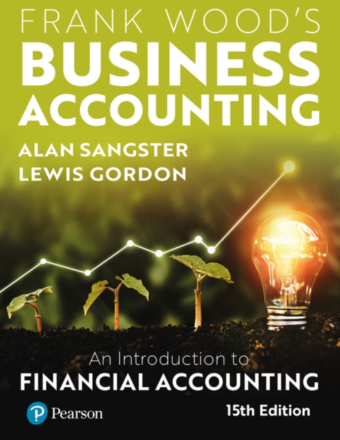 Frank Wood's Business Accounting + MyLab Accounting with Pearson eText