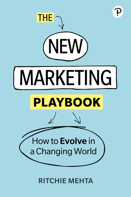 New Marketing Playbook: The latest tools and techniques to grow your business
