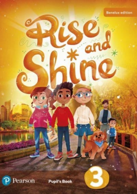 Rise And Shine Level 3 Pupil's Book For Benelux