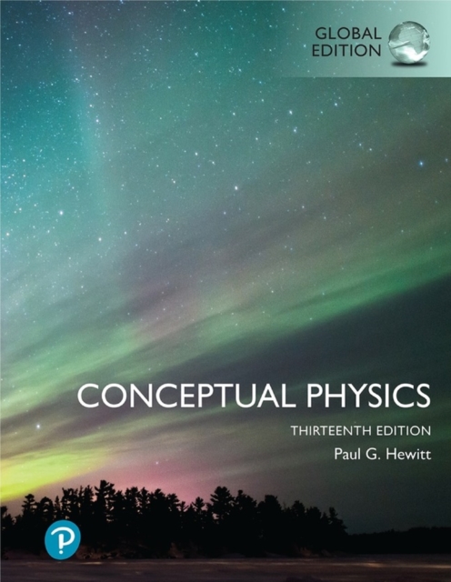 Conceptual Physics plus Pearson Mastering Physics with Pearson eText, Global Edition