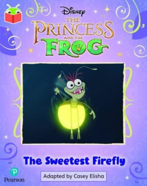 Disney - The Princess and the Frog - The Sweetest Firefly (Phase 5 Unit 27)