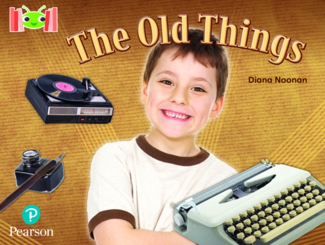 Bug Club Reading Corner: Age 5-7: The Old Things