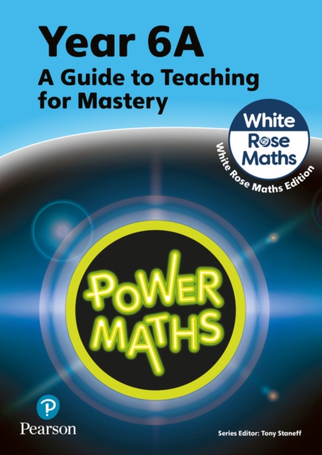 Power Maths Teaching Guide 6A - White Rose Maths edition