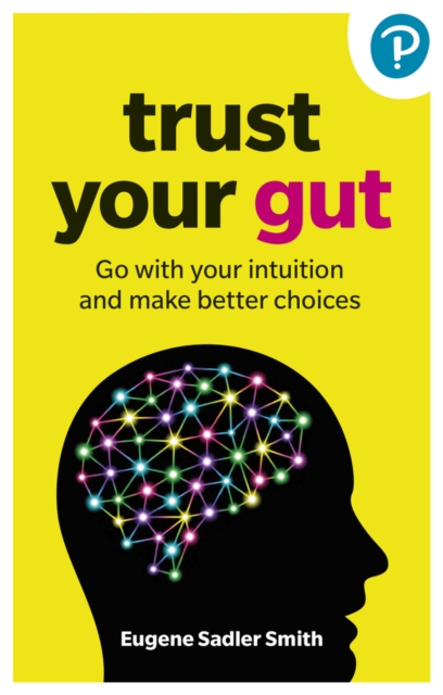 Trust Your Gut
