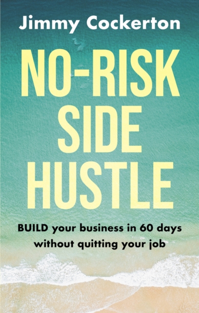 No Risk Side Hustle