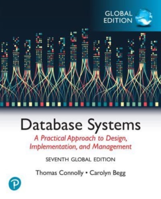 Database Systems: A Practical Approach to Design, Implementation, and Management