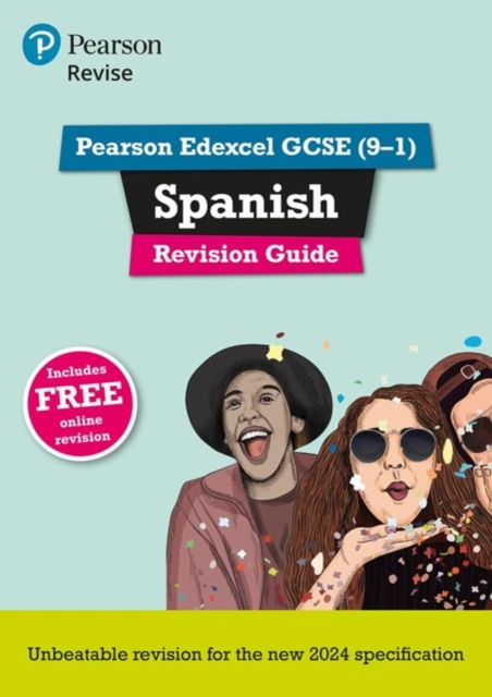 Pearson Revise Edexcel GCSE Spanish Revision Guide