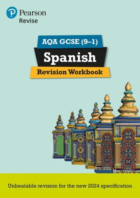 Pearson Revise AQA GCSE Spanish: Revision Workbook - for 2026 and 2027 exams (new specification)