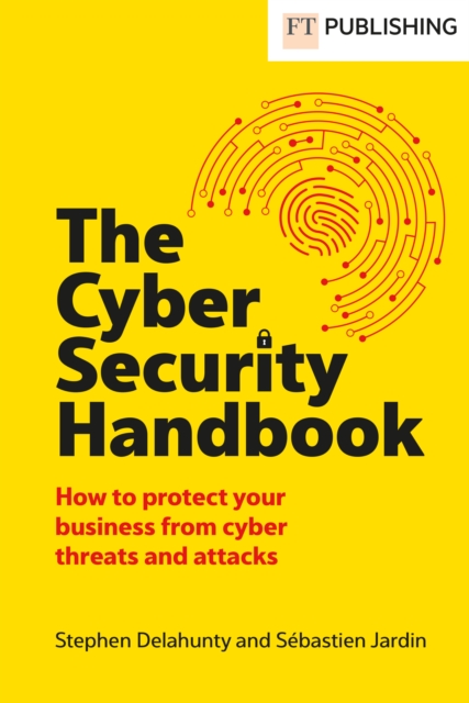 The Cyber Security Handbook