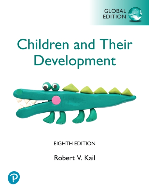 Children and their Development, Global Edition (Book)