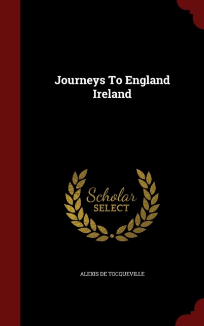 Journeys to England Ireland