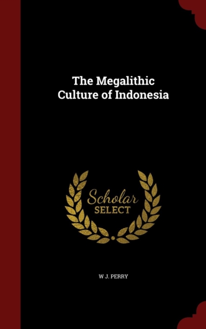 Megalithic Culture of Indonesia