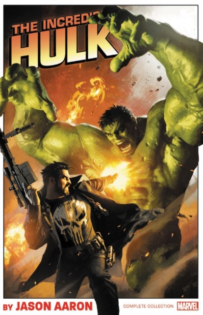 Incredible Hulk By Jason Aaron: The Complete Collection