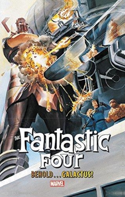Fantastic Four: Behold...galactus!