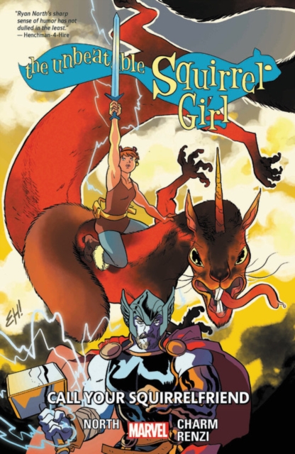Unbeatable Squirrel Girl Vol. 11: Call Your Squirrelfriends