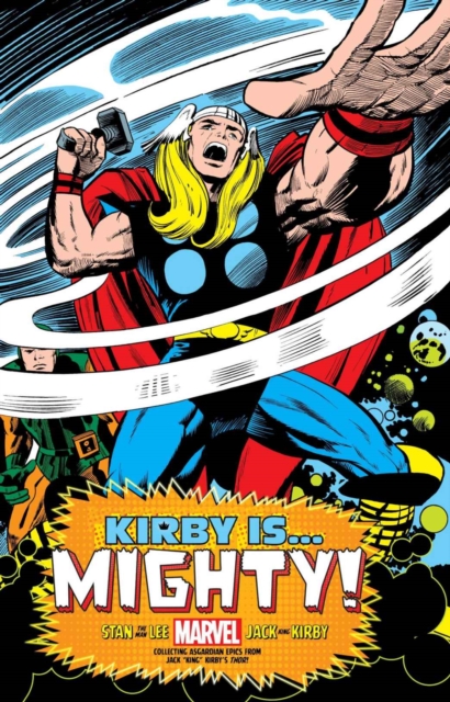 Kirby Is... Mighty! King-size Hardcover