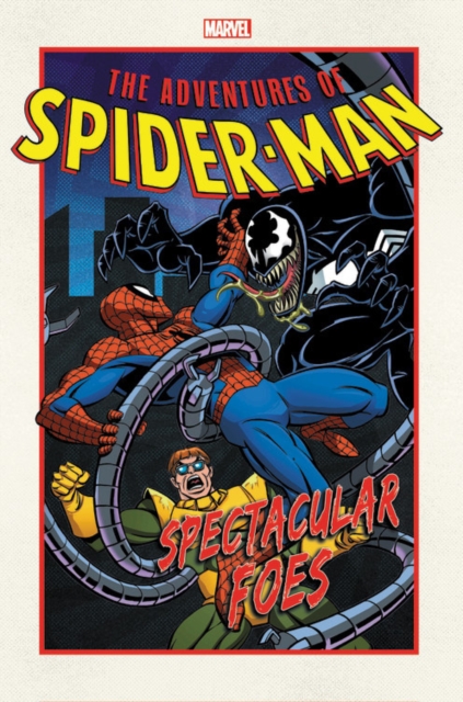 Adventures Of Spider-man: Spectacular Foes