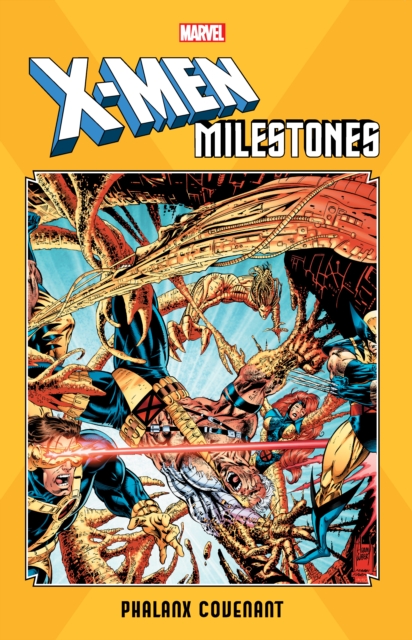 X-men Milestones: Phalanx Covenant