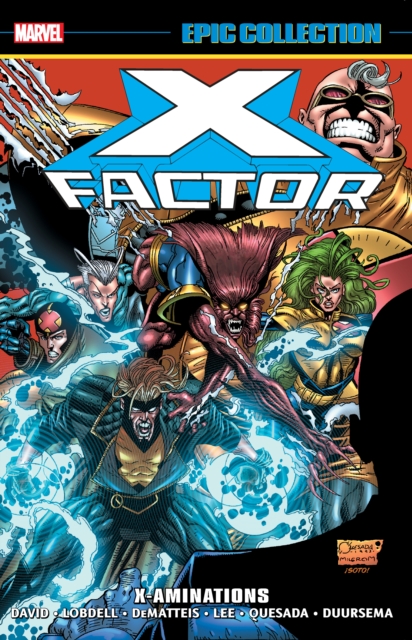 X-factor Epic Collection: X-aminations