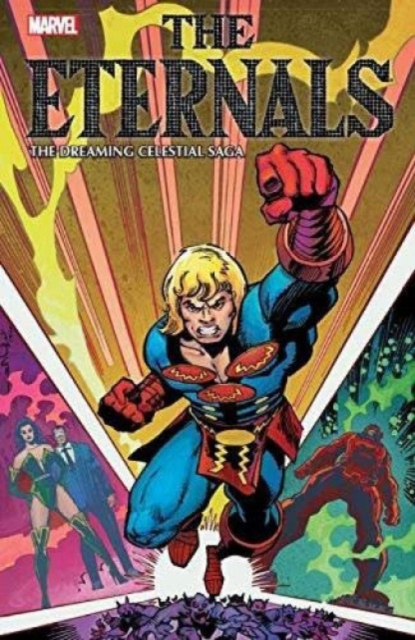 Eternals: The Dreaming Celestial Saga