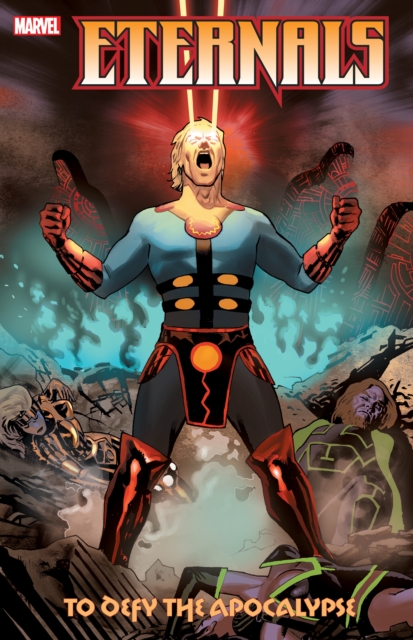 Eternals: To Defy The Apocalypse