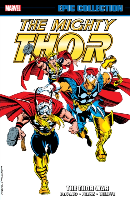 Thor Epic Collection: The Thor War
