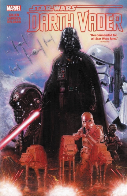 Star Wars: Darth Vader By Gillen & Larroca Omnibus