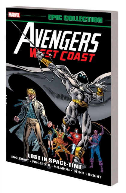 Avengers West Coast Epic Collection: Lost In Space-Time