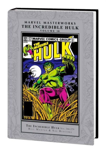 Marvel Masterworks: The Incredible Hulk Vol. 18
