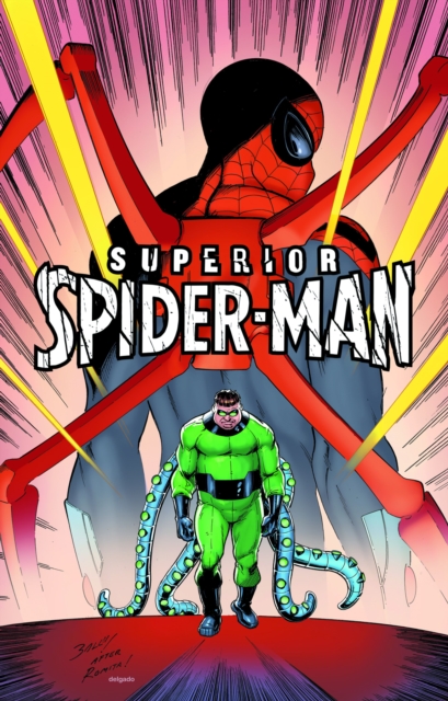 Superior Spider-Man Vol. 2: Superior Spider-Island