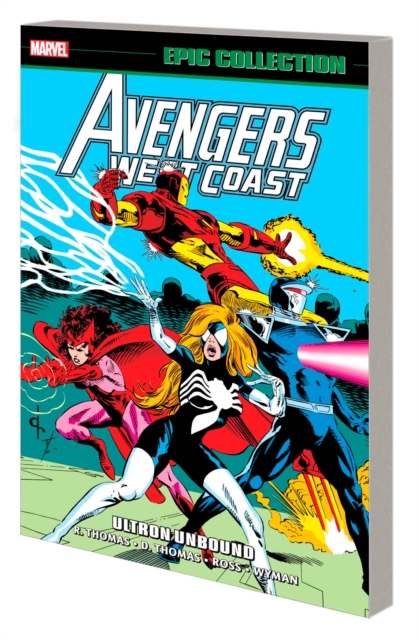 Avengers West Coast Epic Collection: Ultron Unbound