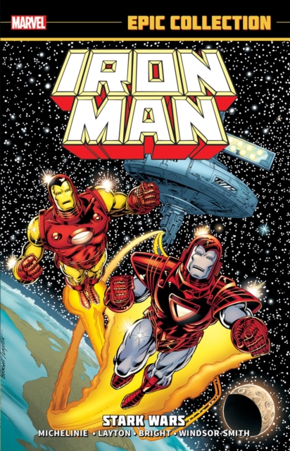 Iron Man Epic Collection: Stark Wars (New Printing)