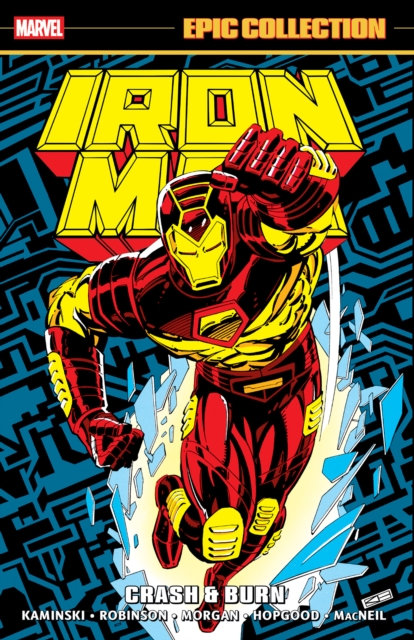 Iron Man Epic Collection: Crash & Burn