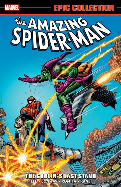 Amazing Spider-Man Epic Collection: The Goblin's Last Stand (New Printing 2)
