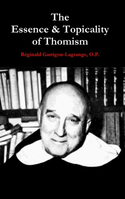 Essence & Topicality of Thomism