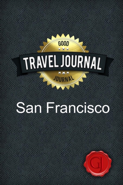 Travel Journal San Francisco