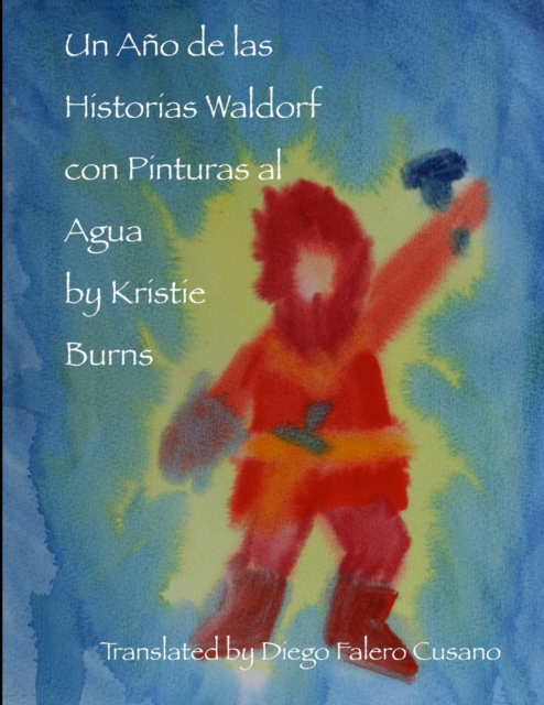 Ano De Las Historias Waldorf Con Pinturas Al Agua