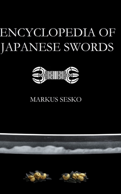 Encyclopedia of Japanese Swords