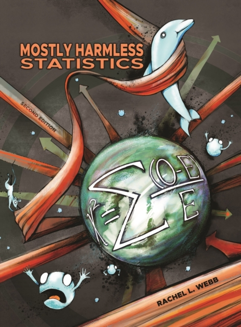 Mostly Harmless Statistics