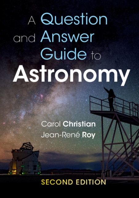 Question and Answer Guide to Astronomy