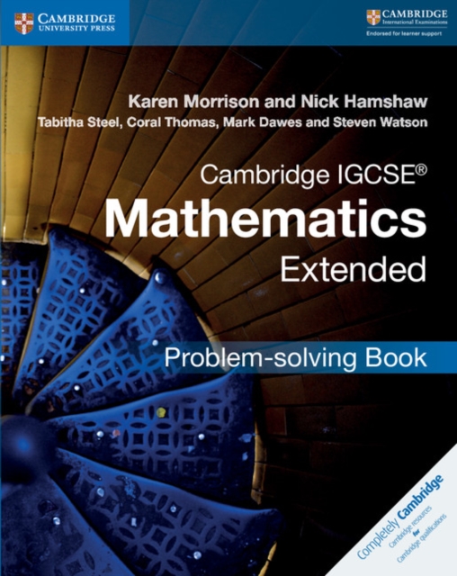 Cambridge IGCSE (R) Mathematics Extended Problem-solving Book