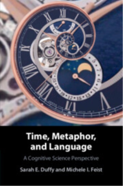Time, Metaphor, and Language